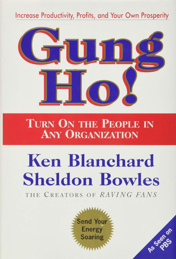 Best HR Books - Gung Ho!: Turn on the People in Any Organization