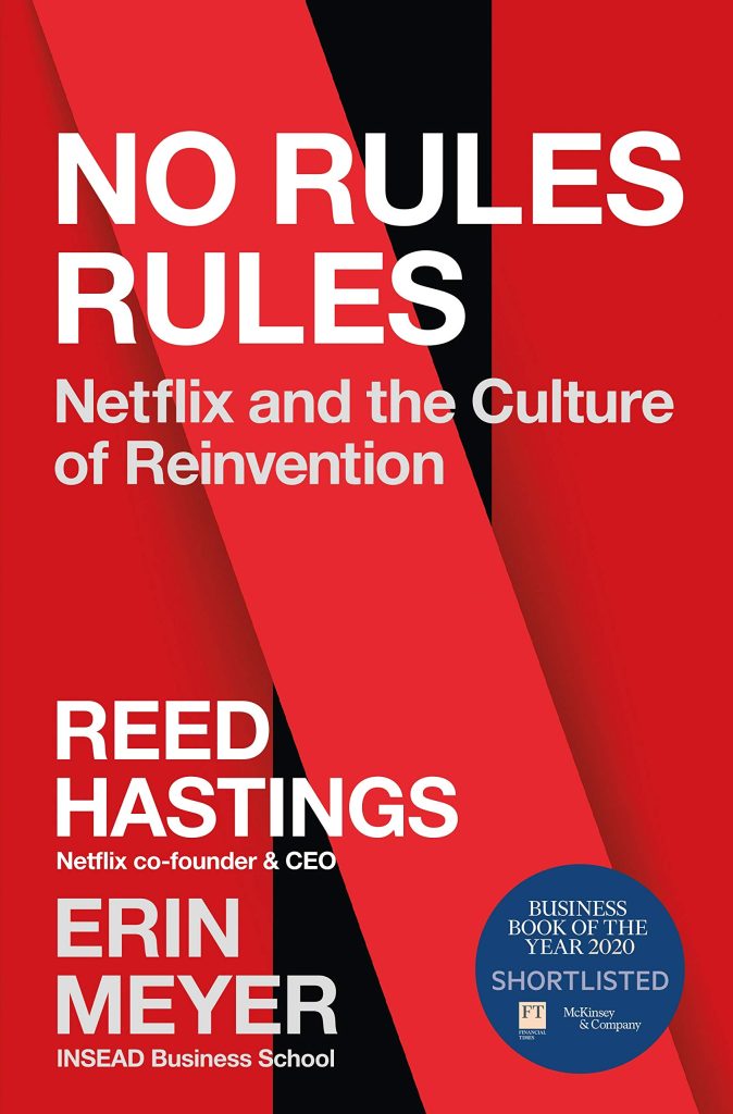 No Rules Rules- Netflix and the Culture of Reinvention - Book Cover